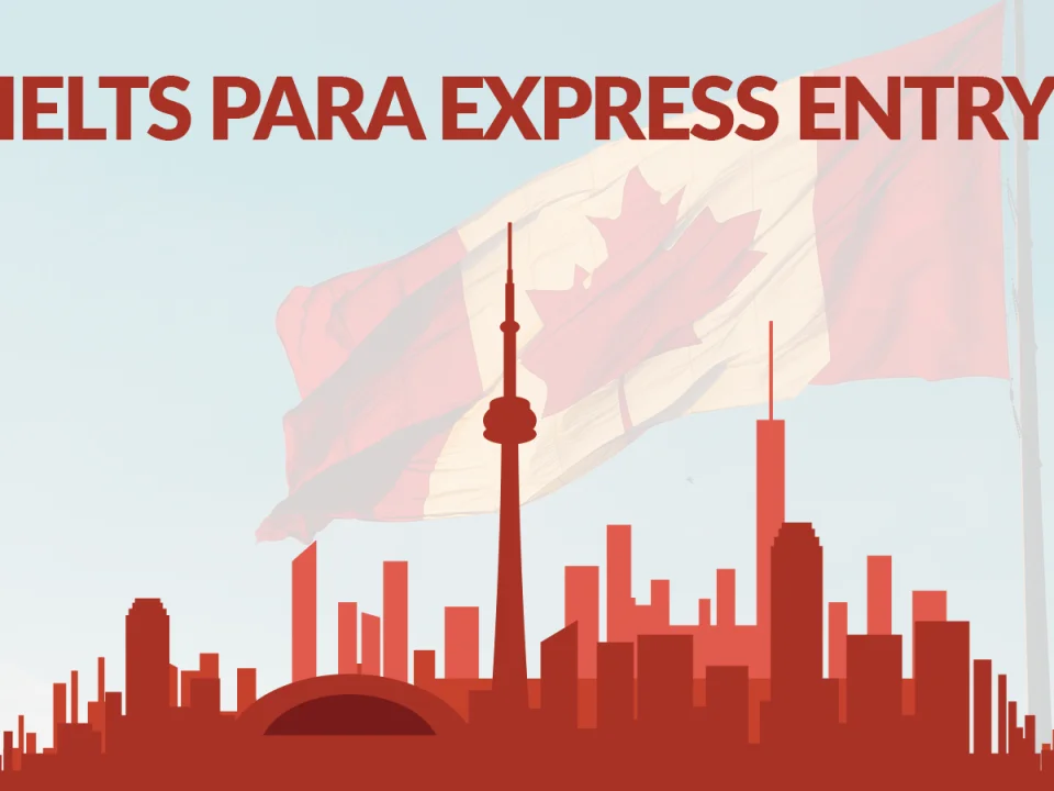 IELTS para Express Entry